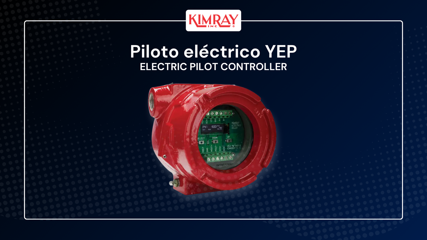 Piloto eléctrico Kimray YEP: funcionamiento y características